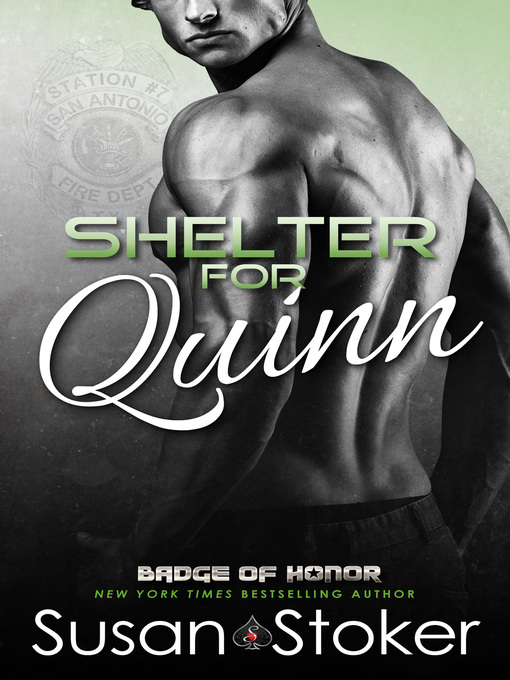 Title details for Shelter for Quinn by Susan Stoker - Available